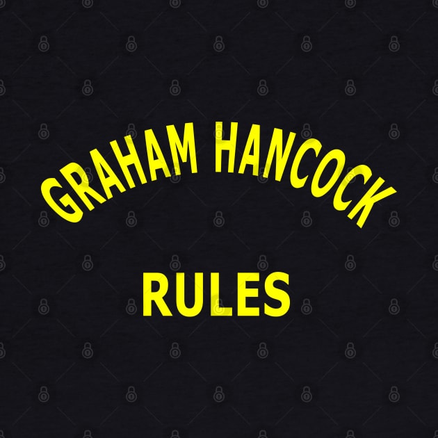 Graham Hancock Rocks by Lyvershop